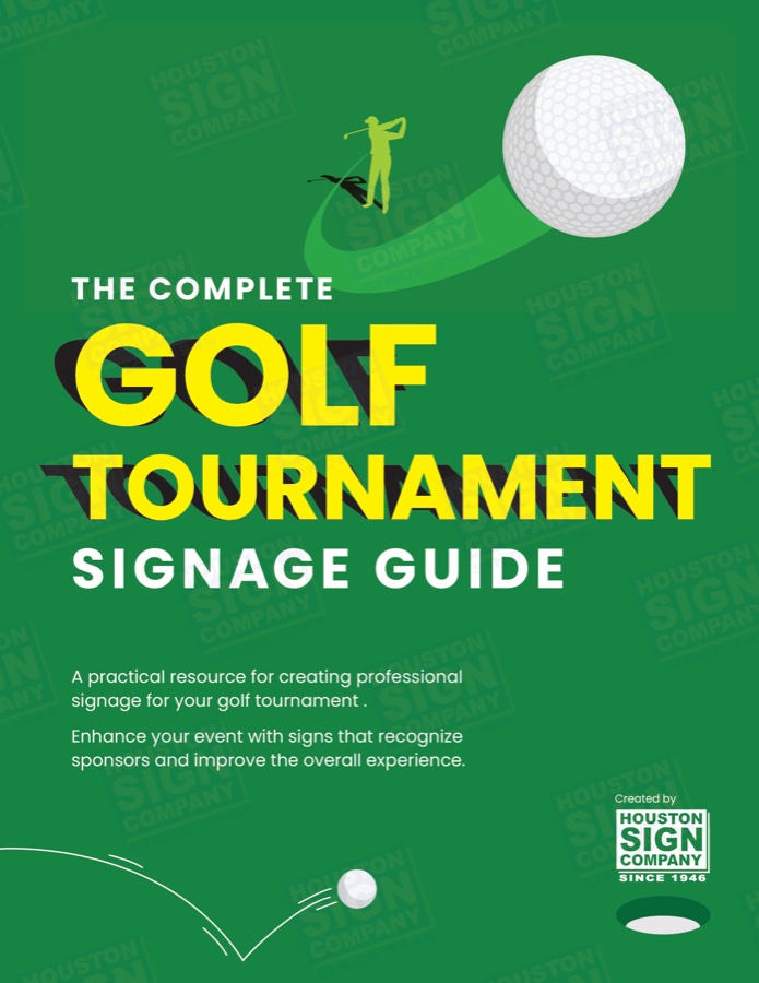 Cover of The Complete Golf Tournament Signage Guide by Houston Sign Company